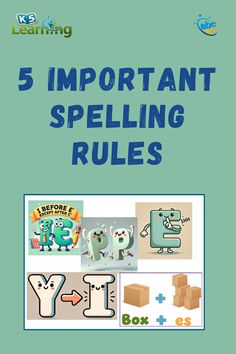 five important spelling rules for children