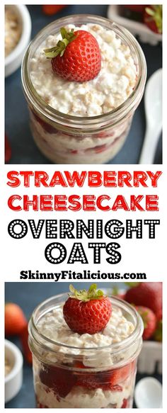 strawberry cheesecake overnight oatmeal in a jar with strawberries on top