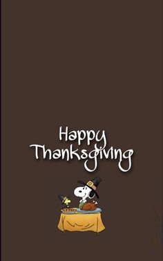 a snoopy thanksgiving card with the words happy thanksgiving