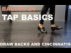 the legs and feet of a person in black shoes with text that reads ballet tap basics