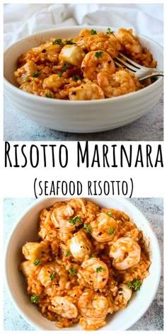 two pictures of shrimp and rice in white bowls with the words, risotto marinara seafood risotto