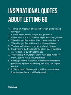 an inspirational quote with the words inspirational quotes about letting go written in white on a teal green background