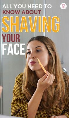 At present, the Internet is bursting with videos of women shaving their faces to get rid of their facial hair. Earlier, women considered shaving Woman Shaving, Facial Hair, Need To Know, Facial, Internet