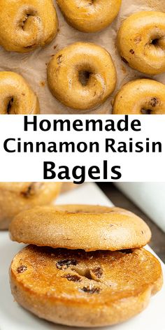 homemade cinnamon raisin bagels are stacked on top of each other with the words homemade cinnamon raisin bagels above them