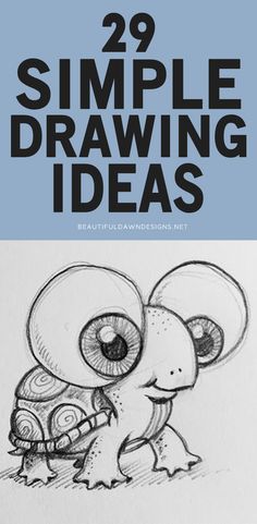 a drawing book with the title 29 simple drawing ideas, including an image of a turtle and