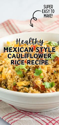 mexican style cauliflower rice recipe in a white bowl