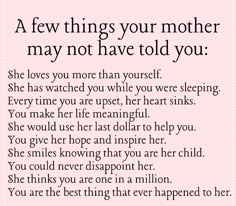 a poem that says, a few things you're mother may not have told you