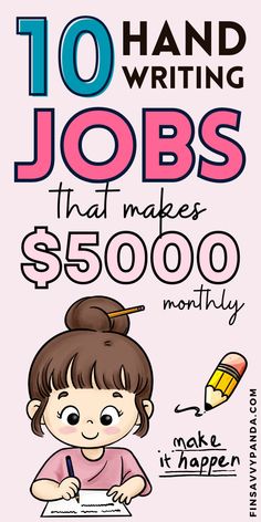 a poster with the words 10 hand writing jobs that makes $ 500 00 per month