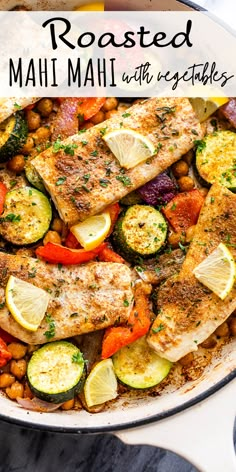 roasted mahi mahi with vegetables and chickpeas in a white skillet