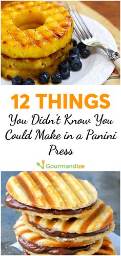 pancakes and blueberries on a plate with text overlay that reads 12 things you didn't know you could make in a panini press