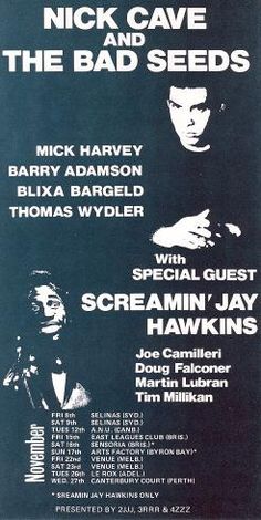 the poster for nick cave and the bad seeds, starring in an old theater show