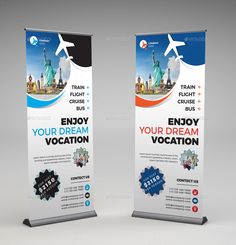 two roll up banners with an image of the statue of liberty in the background and text that reads enjoy your dream vacation