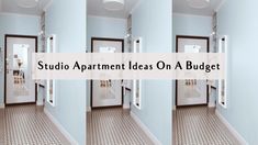 three doors with the words studio apartment ideas on a budget