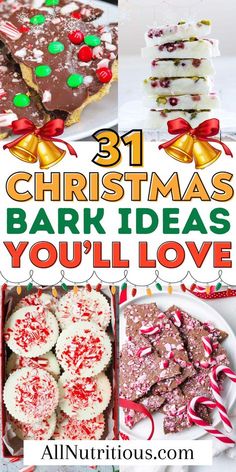 the best christmas bark ideas you'll love all nutritious com holiday desserts