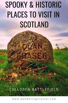 a large rock with the words spooky and historic places to visit in scotland