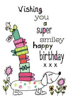 Smiley Happy, Birthday Quotes For Him, Happy Birthday Signs