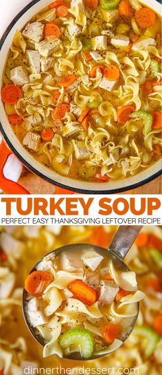 two pictures of turkey noodle soup with carrots and celery