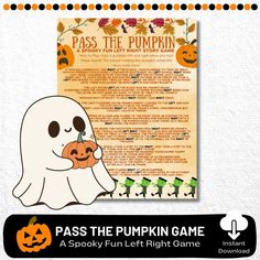 a poster with the words pass the pumpkin game written on it and a ghost holding a jack - o'- lantern