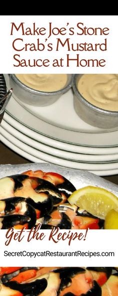 the recipe for make joe's stone crab's mustard sauce at home