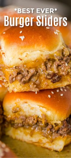 three hamburger sliders stacked on top of each other with the words best ever burger sliders