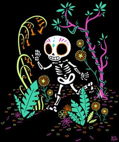 a skeleton with flowers and plants in the background, says happy day of the dead