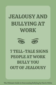 Here are the signs of jealousy and bullying at work so that you can take steps steps to protect yourself. At the same time, you can feel good knowing that none of your supervisor's nor coworkers' behavior is  your fault. Jealousy Quotes Haters, Signs Of Jealousy, Jealousy Quotes, Jealous Of You, Working People, How To Know, Relationship Quotes, Knowing You, Feel Good