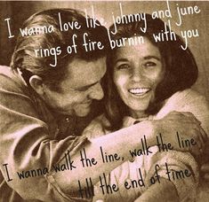 a man and woman hugging each other with the words i wanna to love in jenny and june rings of fire burn with you