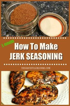 how to make jerk seasoning for grilled chicken and other meats with the title overlay