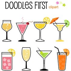 a set of different types of cocktails with the words doodles first clipart