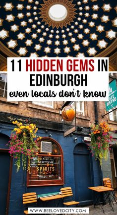 the entrance to hidden gems in edinburgh with text overlay that reads 11 hidden gems in edinburgh even locals can't know