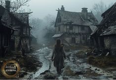 a woman walking down a muddy road in front of old houses on a foggy day