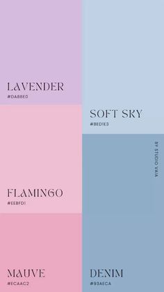 four different shades of pink, blue and purple with the words'soft sky'on them