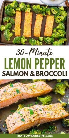 lemon pepper salmon and broccoli in a pan with the title overlay reading 30 minute lemon pepper salmon and broccoli