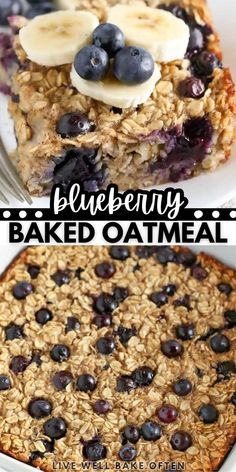 blueberry baked oatmeal in a white dish with bananas and blueberries on top