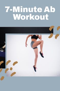 an image of a woman dancing in the middle of a photo with text that reads 7 - minute ab workout