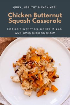 chicken and butternut squash casserole on a white plate with text overlay