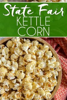 the state fair kettle corn is in a bowl and it's ready to be eaten