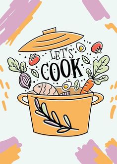 an orange pot with vegetables and let's cook written on the side in black ink