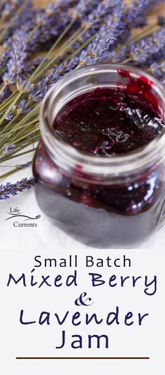 small batch mixed berry and lavender jam