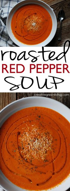 two bowls of roasted red pepper soup on top of each other with the words roasted red pepper soup above them