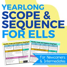 the yearlong scope and sequence for ells is shown in blue, with text that reads