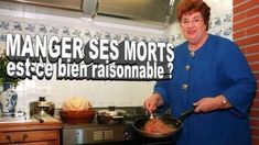 a woman is cooking in the kitchen with words above her that read, manager se morts est - geber rassonable?