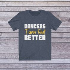 Dance Shirt, Shirt Girl, Girl T Shirt, Girls Tshirts, Short Sleeve Tee, Dancer