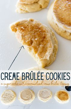 creme brulee cookies are arranged on a white surface with the words creme brulee cookies above them