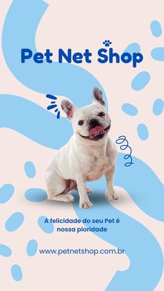 a white dog sitting in front of a blue and pink background with the words pet net shop