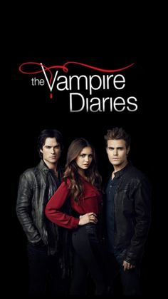 the vampires are standing next to each other in front of a black background with red writing