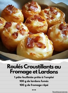 an advertisement for some kind of food in a bowl with bacon on top and the words roulies croissants au fromage et l'arrons