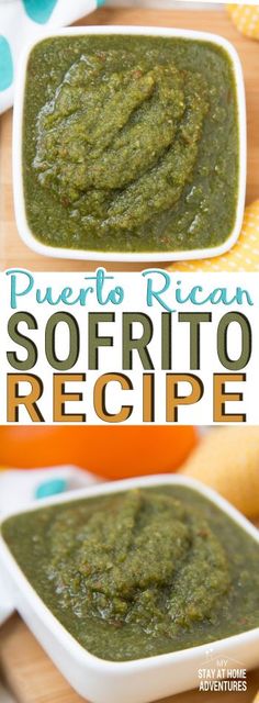 two small white bowls filled with green salsa and the words puerto rican sofrito recipe