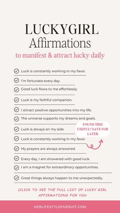 the lucky girl affirmations list is shown in pink and white with black lettering