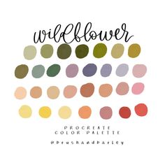 a poster with the words wildflower in black and white, surrounded by different colors